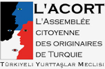 L'assemblée citoyenne des originaires de turquie, Türkiyeli Yurttaslar Meclisi.